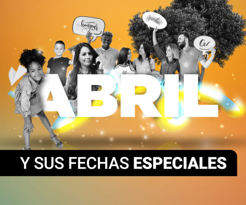 Difusion_Abril-y-sus-fechas-especiales-scaled